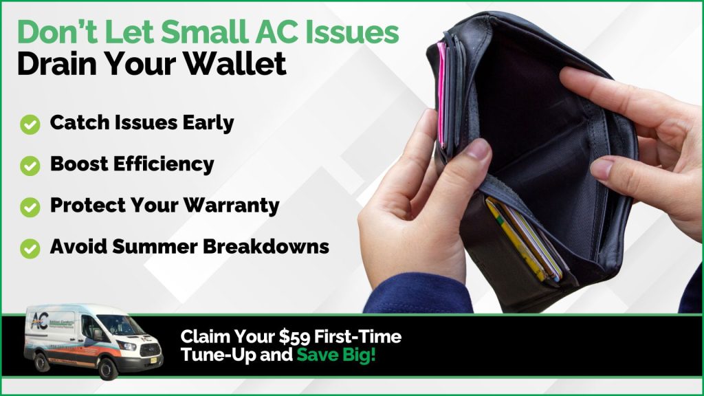 This is an image of a woman holding open an empty wallet. The headline reads. Don't let small AC issues drain your wallet.